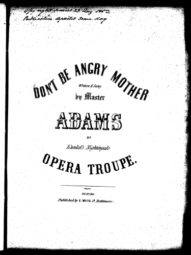 Adams - Don't Be Angry Mother - Score