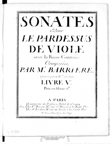 Barrière - Sonates pour le Pardessus de Viole avec la Basse Continue, Book 5 - Score