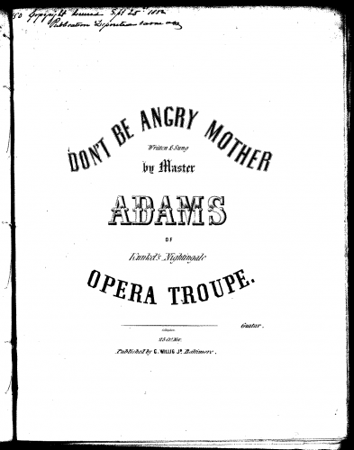 Adams - Don't Be Angry Mother - For Voice and Guitar (Müller) - Arranged for Voice and Guitar (A major)