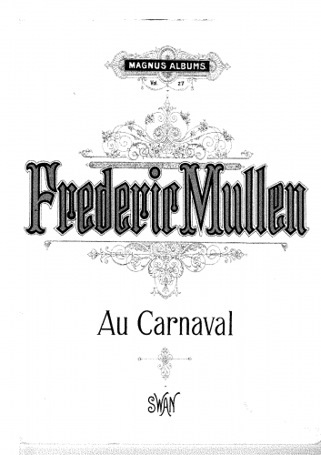 Mullen - Au Carnaval - Score