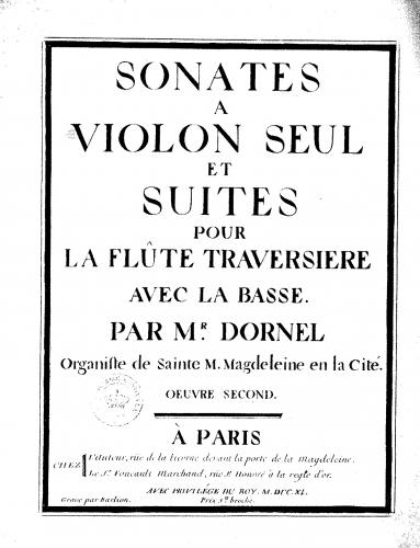 Dornel - Sonates à violon seul et suites pour la flûte traversière avec la basse - Score