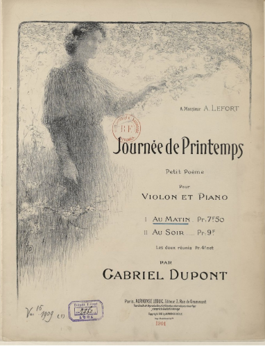 Dupont - La journée du printemps - Scores and Parts - 1. Au Matin