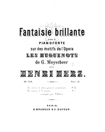 Herz - Fantaisie brillante sur des motifs de l'opéra 'Les Huguenots' - Score