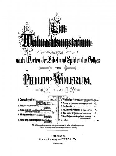 Wolfrum - Ein Weihnachtsmysterium, nach Worten der Bibel und spielen des Volkes, Op. 31 - Score
