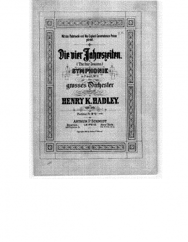 Hadley - Symphony No. 2, 'The Four Seasons' - Full Score - Score
