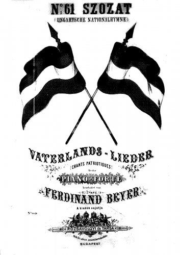Beyer - Vaterlandslieder - Piano Score Selections - 61. Ungarische Nationalhymne - Szozat