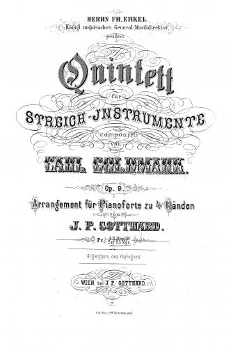 Goldmark - Quintet for 2 violins, viola, and 2 cellos Op. 9 in A minor - For Piano 4 hands (Gotthard) - Score