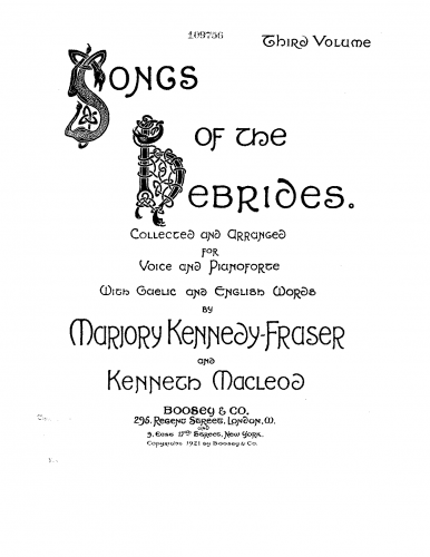 Folk Songs - Songs of the Hebrides: collected and arranged for voice and pianoforte, with Gaelic and English words. - Score