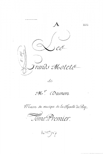 Du Mont - Motets pour la chapelle du Roy - Complete manuscript, 6 motets only