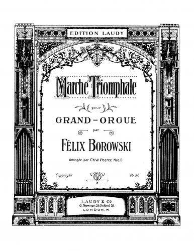 Borowski - Marche Triomphale - For Organ Solo (Pearce) - Score