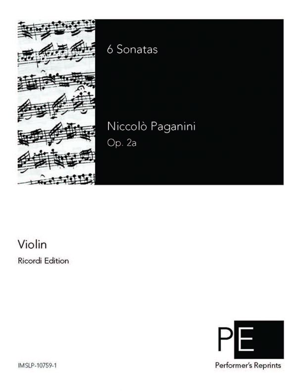 Paganini - 6 Sonatas for Violin and Guitar, Op. 2a