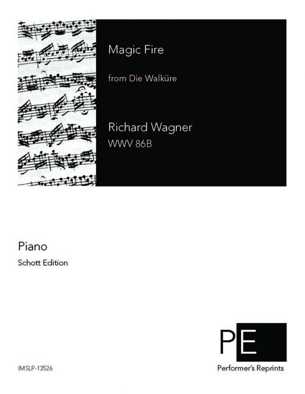 Brassin - Aus Richard Wagner's 'Der Ring des Nibelungen' - Magic Fire (Act III) For Piano Solo