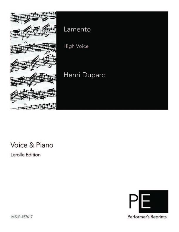 Duparc - Lamento - For High Voice