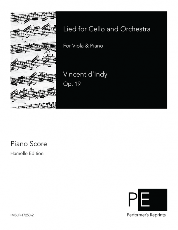 Indy - Lied for Cello & Orchestra, Op. 19 - For Viola & Piano