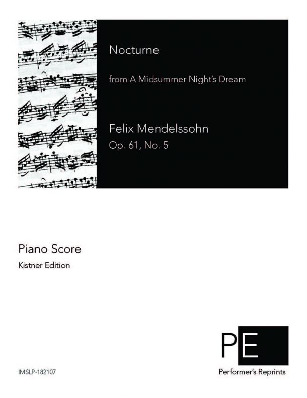 Mendelssohn - Musik zu ''Ein Sommernachtstraum'' - Nocturne (No. 5) For Viola and Piano (Ritter)