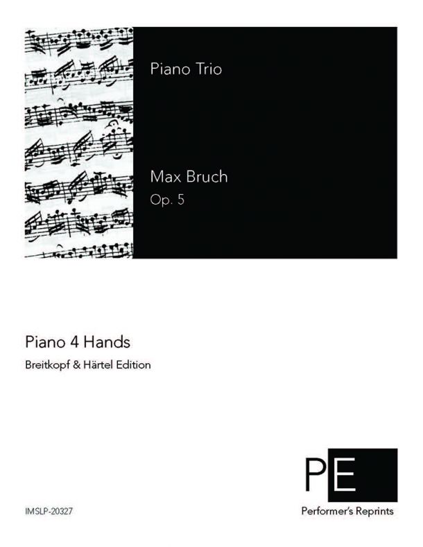 Bruch - Piano Trio - For Piano 4 Hands