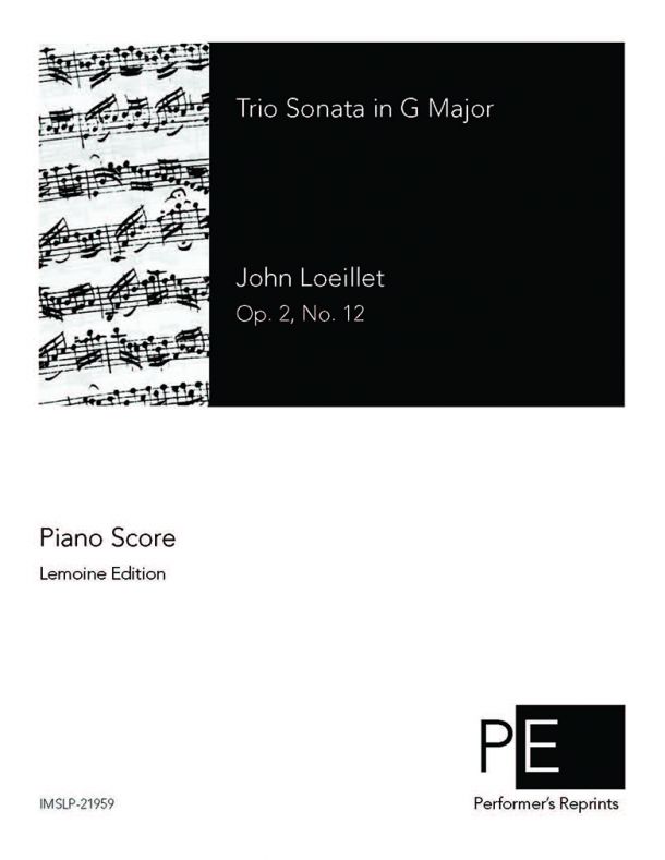 Loeillet - Sonata in G for Two Violins and Keyboard - Piano Score