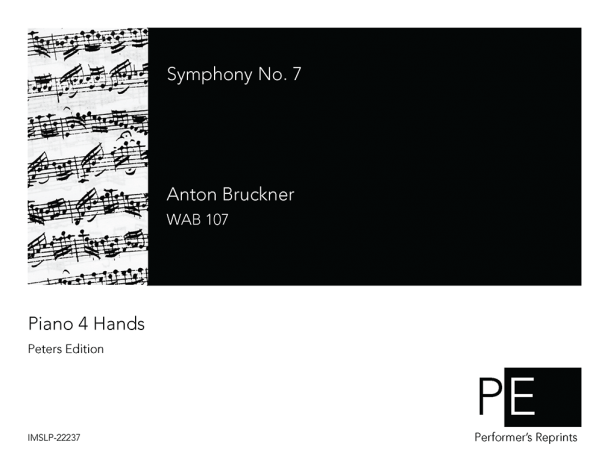 Bruckner - Symphony No. 7 in E Major, WAB 107 - For Piano 4 Hands