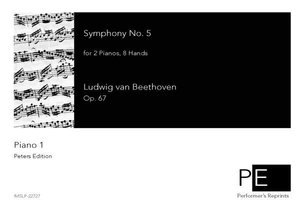 Beethoven - Symphony No. 5, Op. 67 - For 2 Pianos, 8 Hands