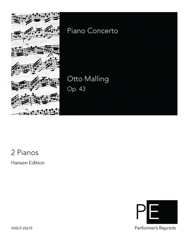 Malling - Piano Concerto, Op. 43 - For 2 Pianos