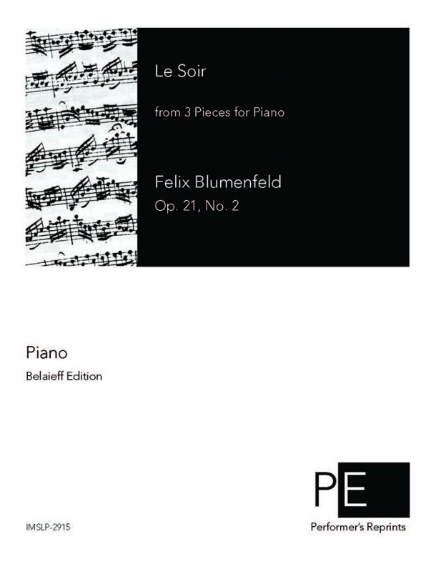 Blumenfeld - Three Pieces for Piano, Op. 21 - II. Le Soir