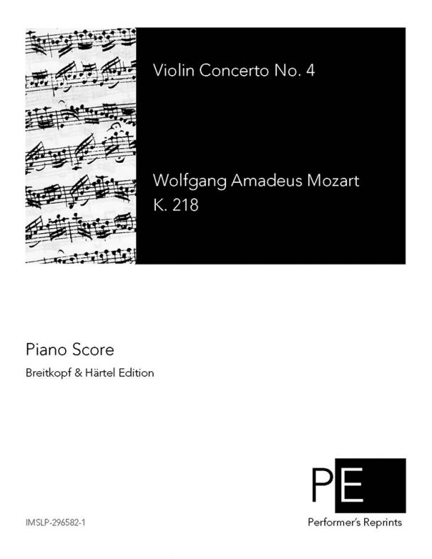 Mozart - Violin Concerto No. 4 - For Violin & Piano