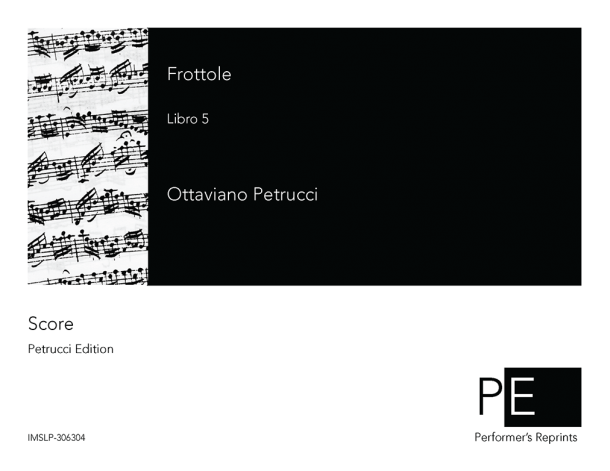 Petrucci - Frotolle I-XI - Book V
