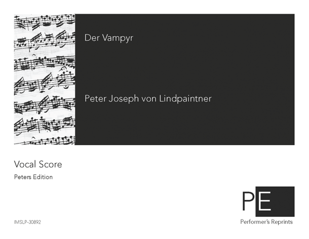 Lindpaintner - Der Vampyr - Vocal Score