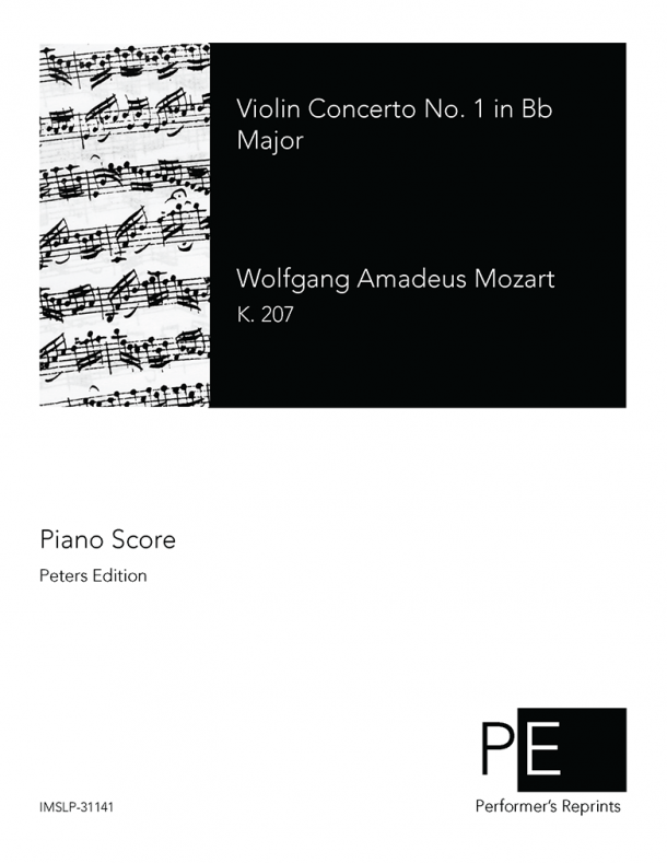 Mozart - Violin Concerto No. 1 in Bb Major, K. 207 - For Violin & Piano