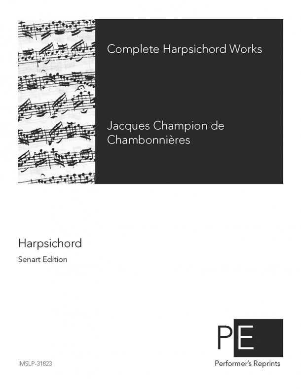 Chambonnières - Complete Harpsichord Works