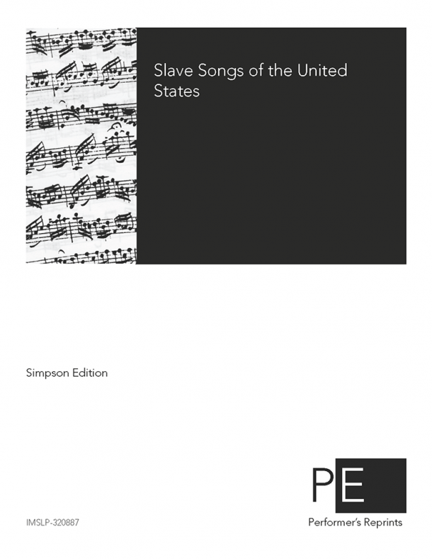 Folk Songs - Slave Songs of the United States