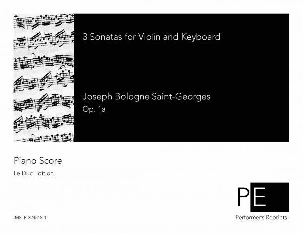 Saint-Georges - Trois sonates pour le clavecin ou forte piano avec accompagnement de violon obligé