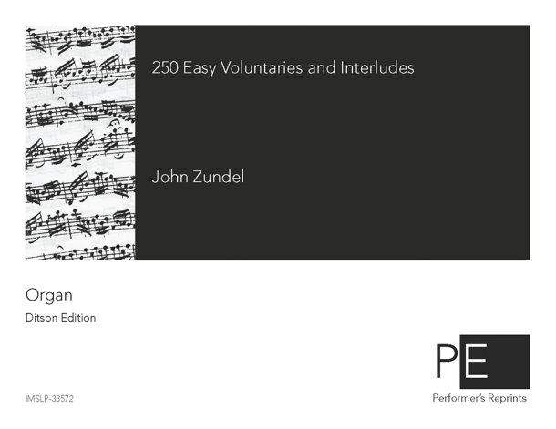 Zundel - 250 Easy Voluntaries and Interludes