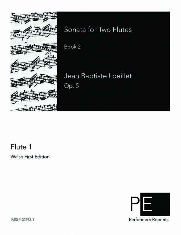 Loeillet - Sonatas for 2 Flutes, Op. 5 - Book II (Sonatas 7-12)