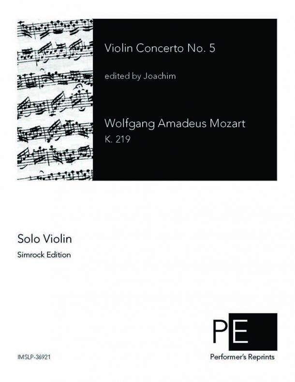 Mozart - Violin Concerto No. 5, K. 219 - For Violin & Piano