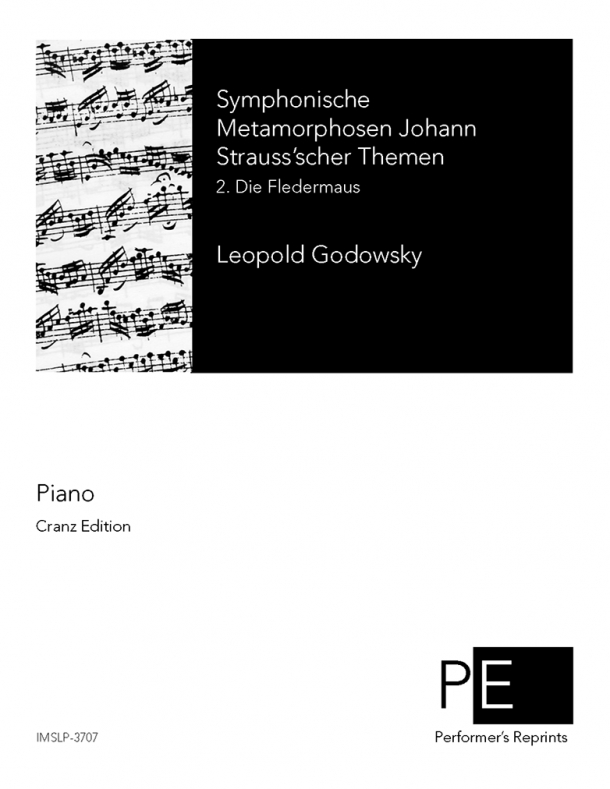 Godowsky - Symphonische Metamorphosen Johann Strauss'scher Themen - 2. Die Fledermaus