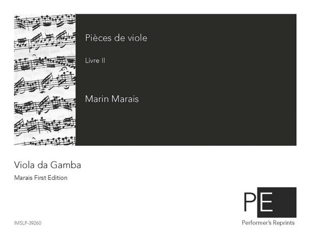Marais - Pièces de viole - Livre II