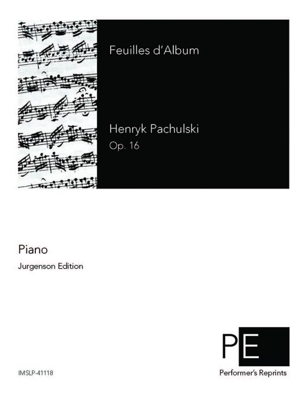 Pachulski - Feuilles d'Album, Op. 16