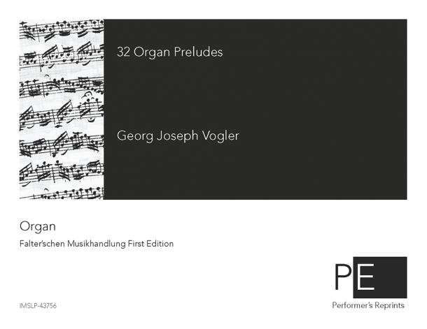 Vogler - 32 Organ Preludes