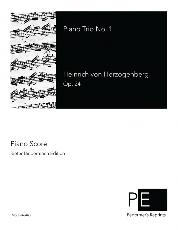 Herzogenberg - Piano Trio No. 1, Op. 24