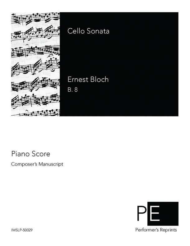 Bloch - Cello Sonata, B. 8