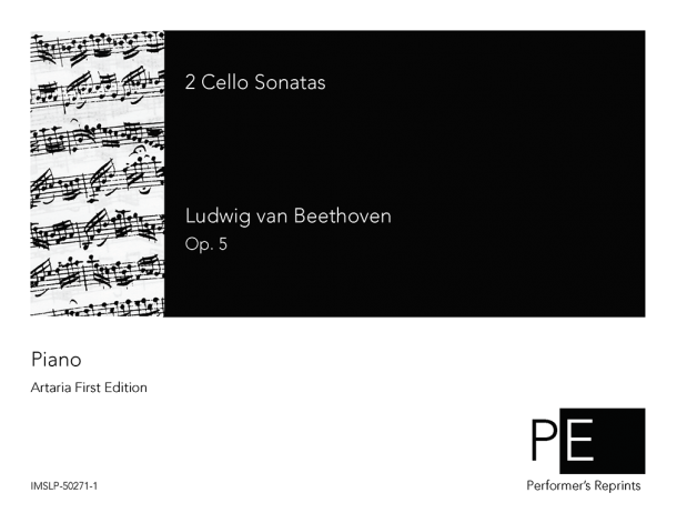 Beethoven - 2 Cello Sonatas, Op. 5