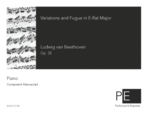 Beethoven - Eroica Variations, Op. 35