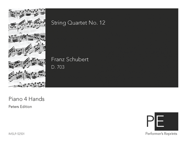 Schubert - String Quartet No. 12 in C minor, D. 703 - For Piano 4 Hands