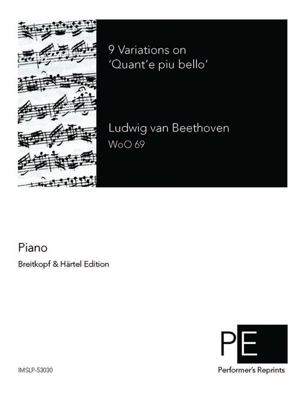 Beethoven - 9 Variations on 'Quant'e piu bello', WoO 69
