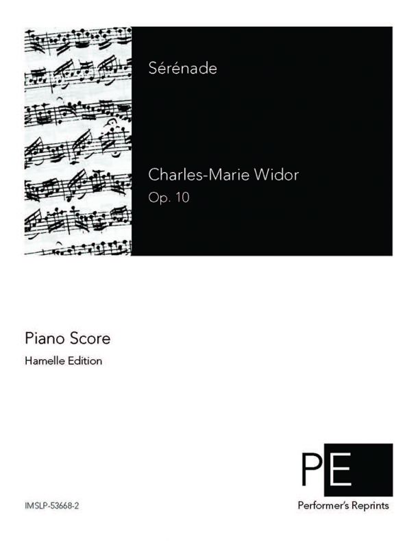 Widor - Sérénade, Op. 10 - For Violin or Flute & Piano