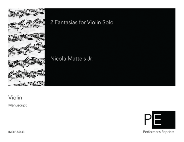 Matteis - 2 Fantasias for Violin Solo