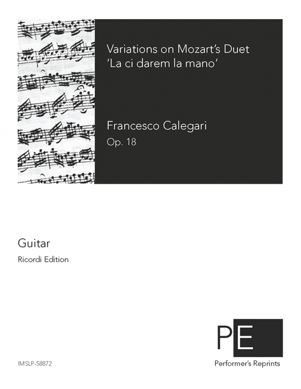 Calegari - Variations on 'La ci darem la mano', Op. 18
