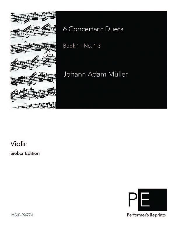 Müller - 6 Concertant Duets for Violin and Viola - Book 1, No. 1-3