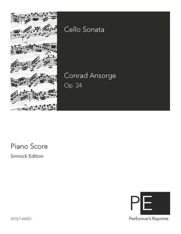 Ansorge - Cello Sonata, Op. 24